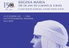 Eveniment: Regina Maria, 150 de ani de lumină și iubire. O viață pentru România, o inimă pentru popor