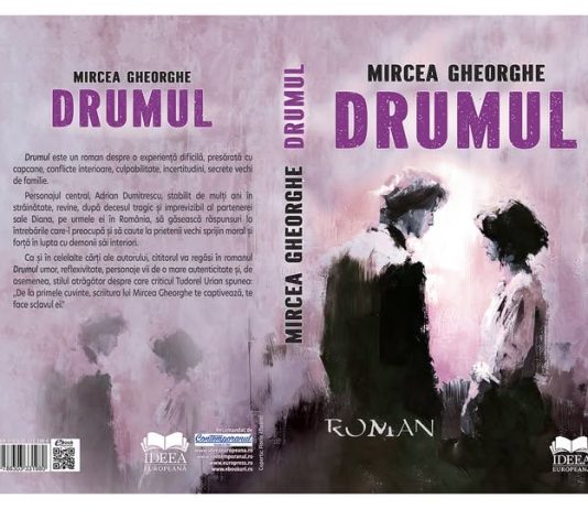 Lansare de carte: Romanul „Drumul” de Mircea Gheorghe